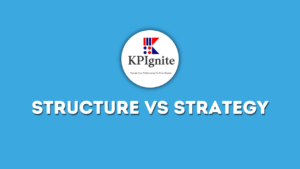 Read more about the article Structure VS Strategy