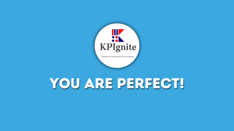 Read more about the article You are Perfect!