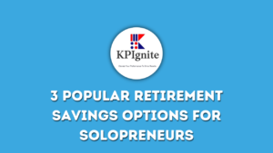 Read more about the article 3 Popular Retirement Savings Options for Solopreneurs